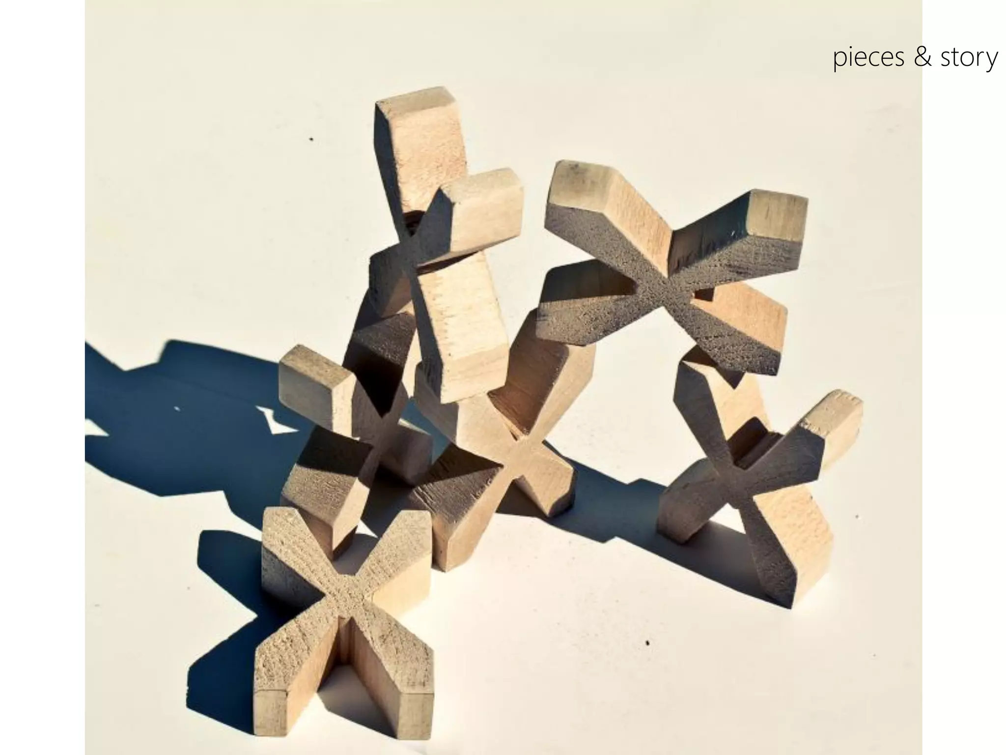 pieces & story
 