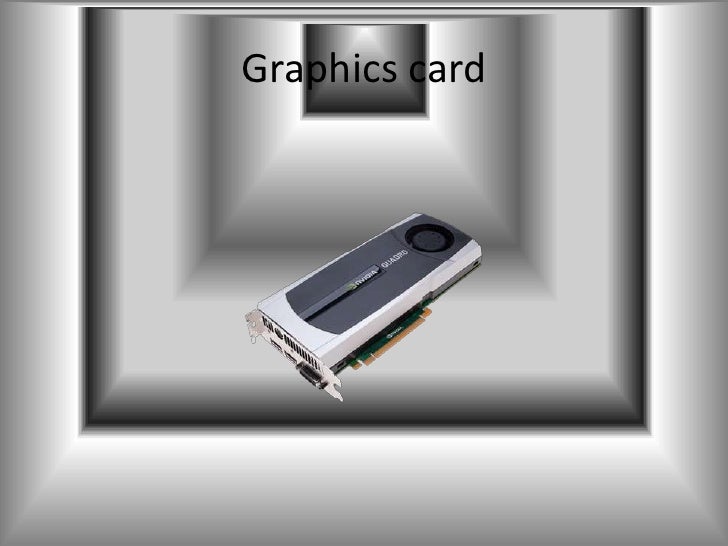 Graphic hardware and software