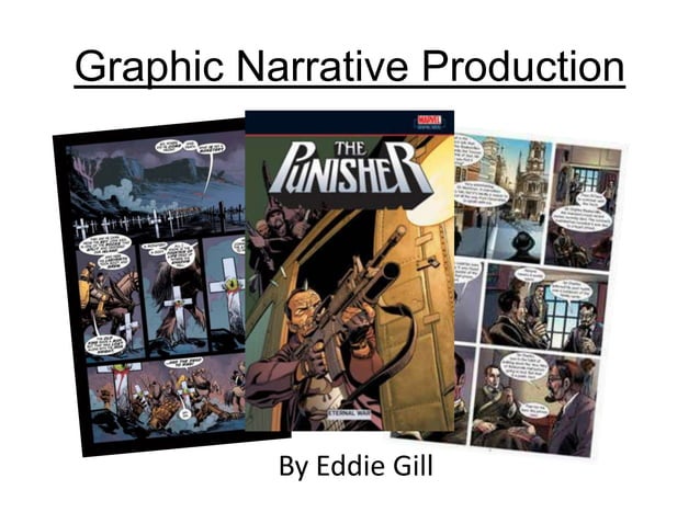 Graphic narrative production | PPTX