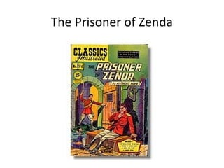 The Prisoner of Zenda

 