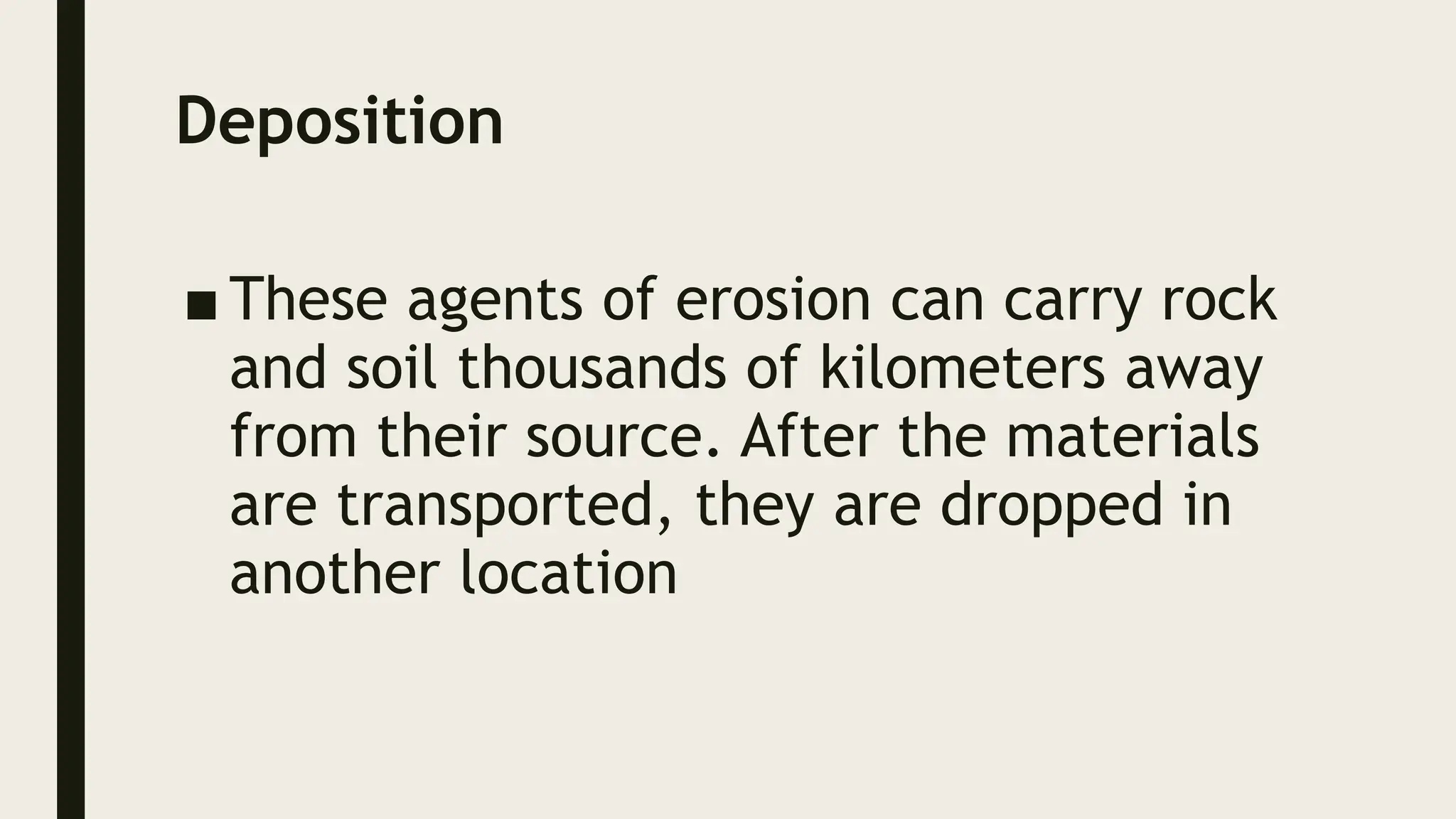 EARTH AND LIFE SCIENCE EROSION AND DEPOSITION | PPTX