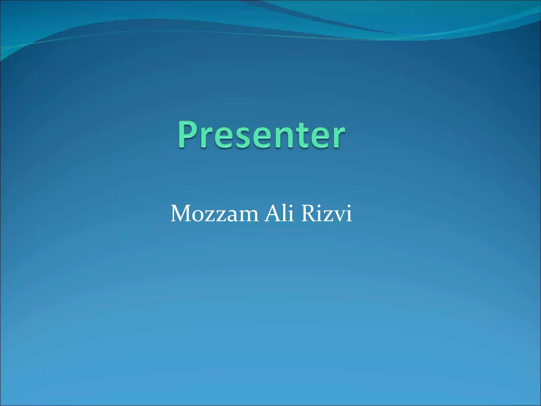 Mozzam Ali Rizvi 