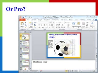 Or Pro?
 