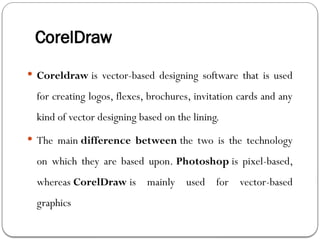 Graphics Design - Introduction to CorelDRAW | PPTX