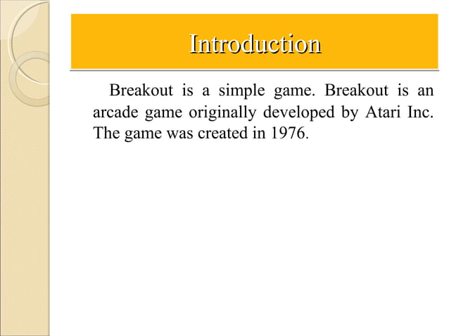 Breakout Ball project presentation | PPT | Computing | Technology ...