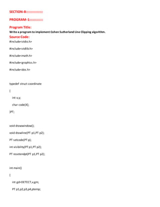 Cg Lab Program Clipping Algorithm Program Screen Shot Computer Graphics and Multimedia lab report | DOCX