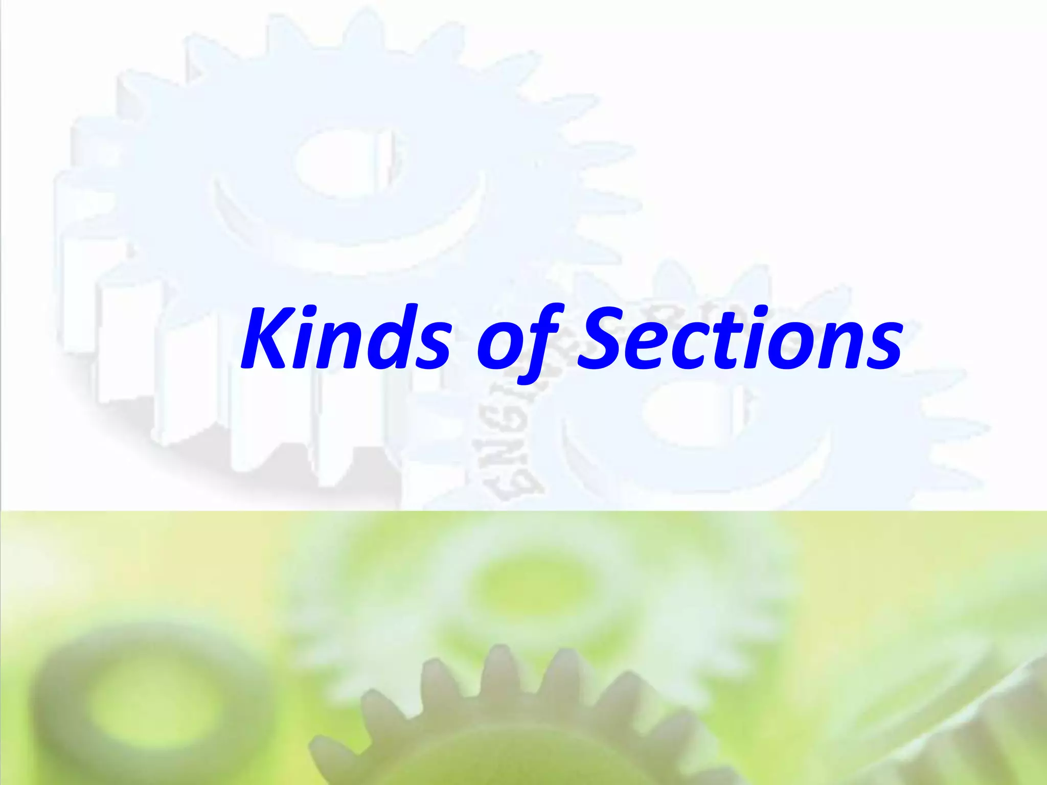 Kinds of Sections
 