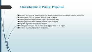 Parallel Projection Types Projection Models | PPTX