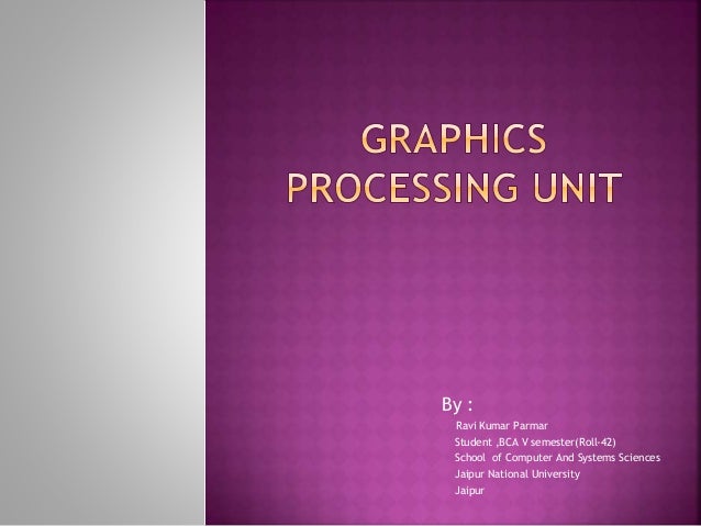 graphics processing unit ppt