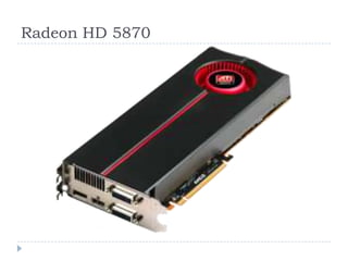 Radeon HD 5870