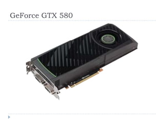 GeForce GTX 580