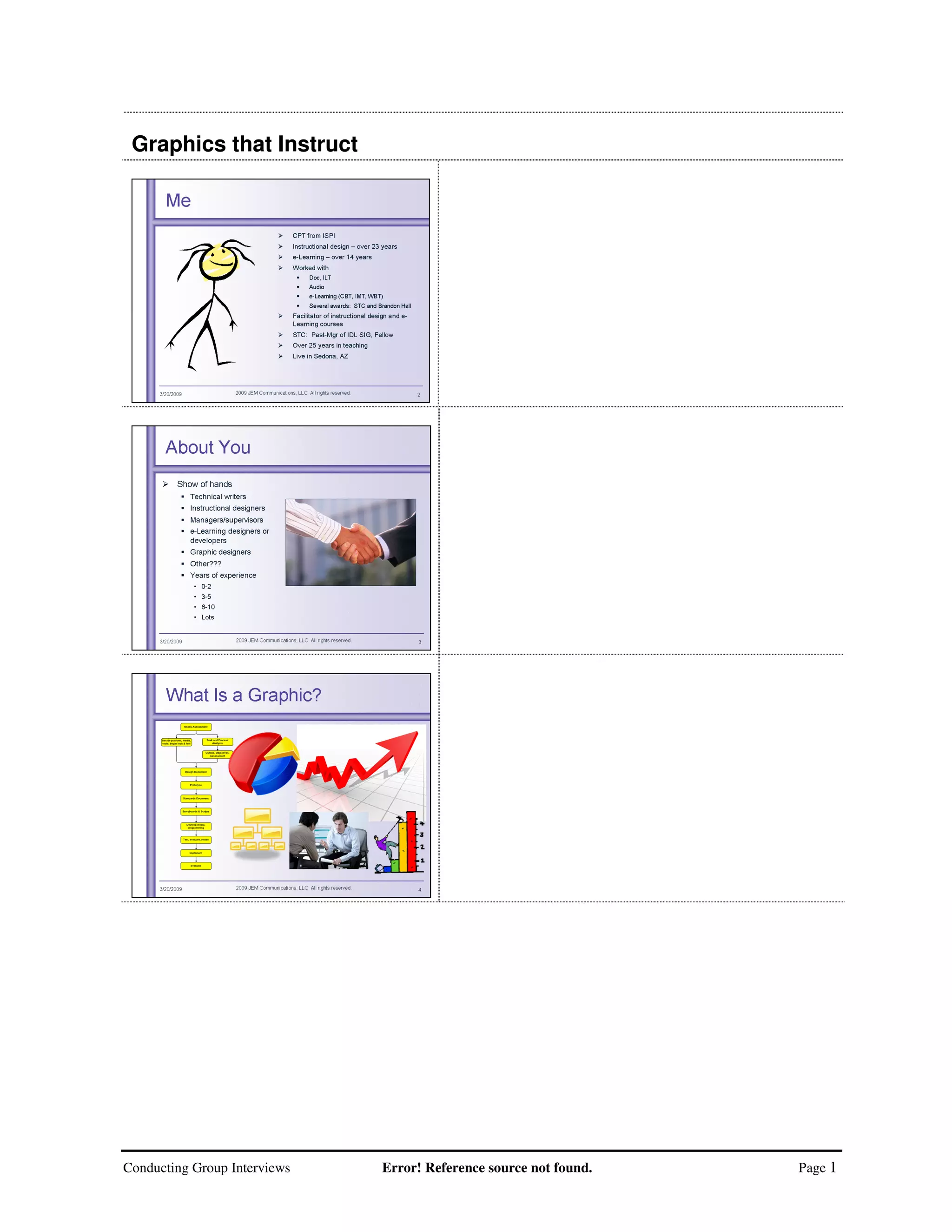 Conducting Group Interviews Error! Reference source not found. Page 1
Graphics that Instruct