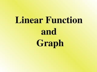 Graphing Linear Functions Grade 8 (Math).ppt