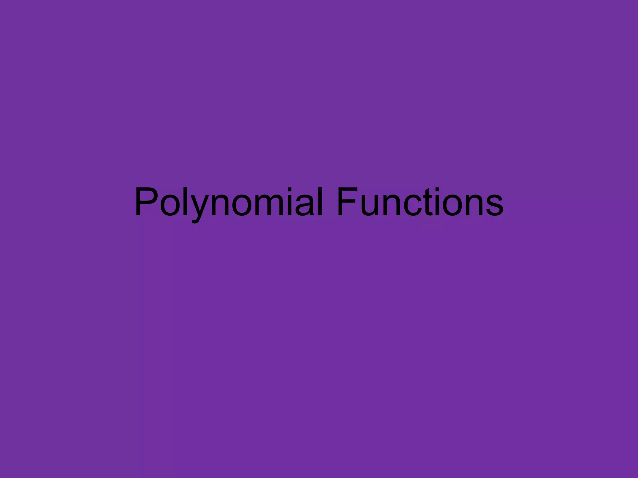Graphing polynomials ppt