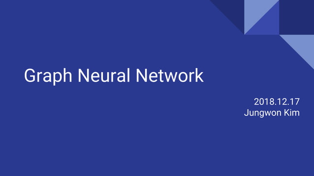 Graph Neural Network - Introduction | PPTX