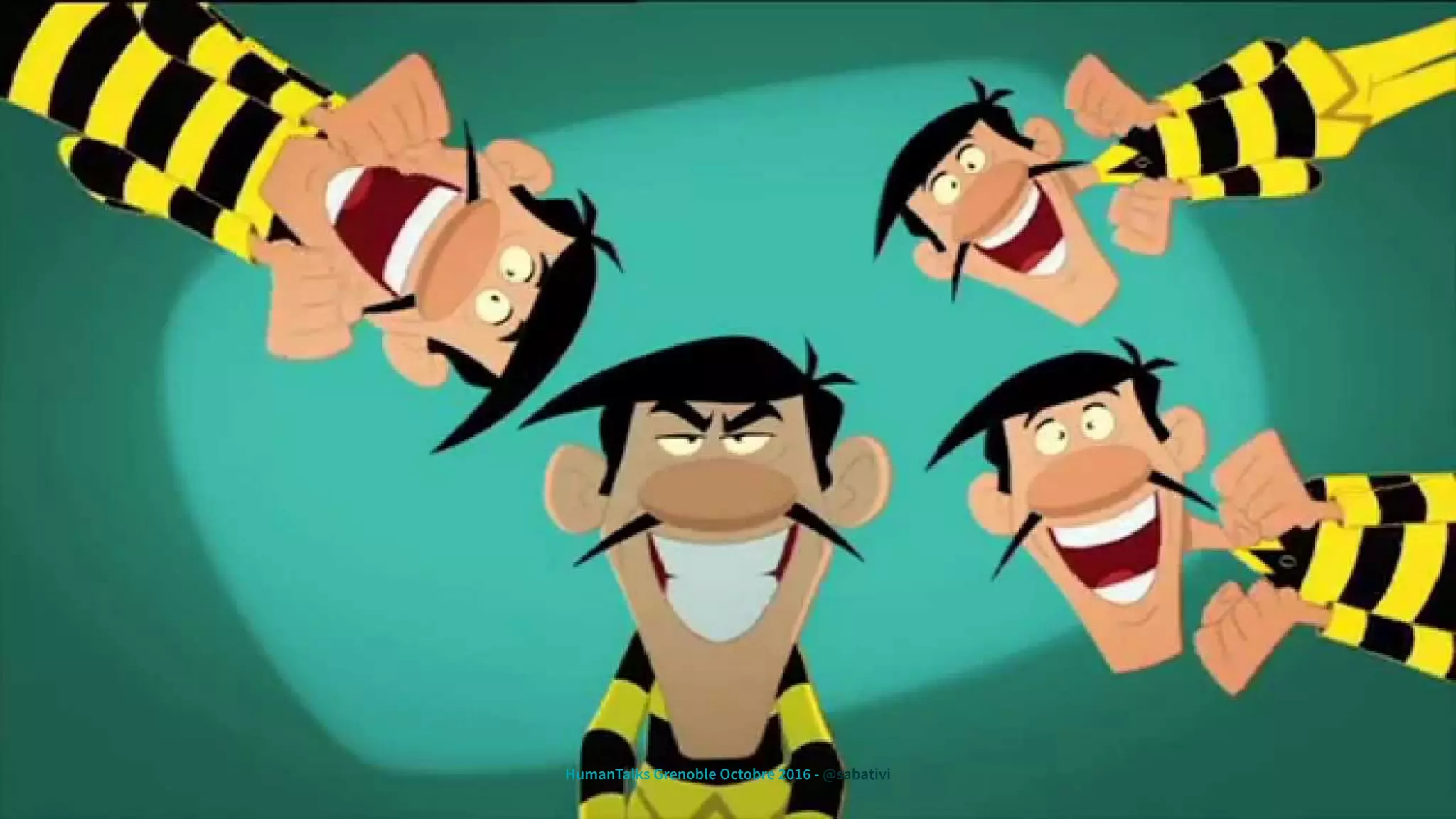 HumanTalks Grenoble Octobre 2016 - @sabativi
 
