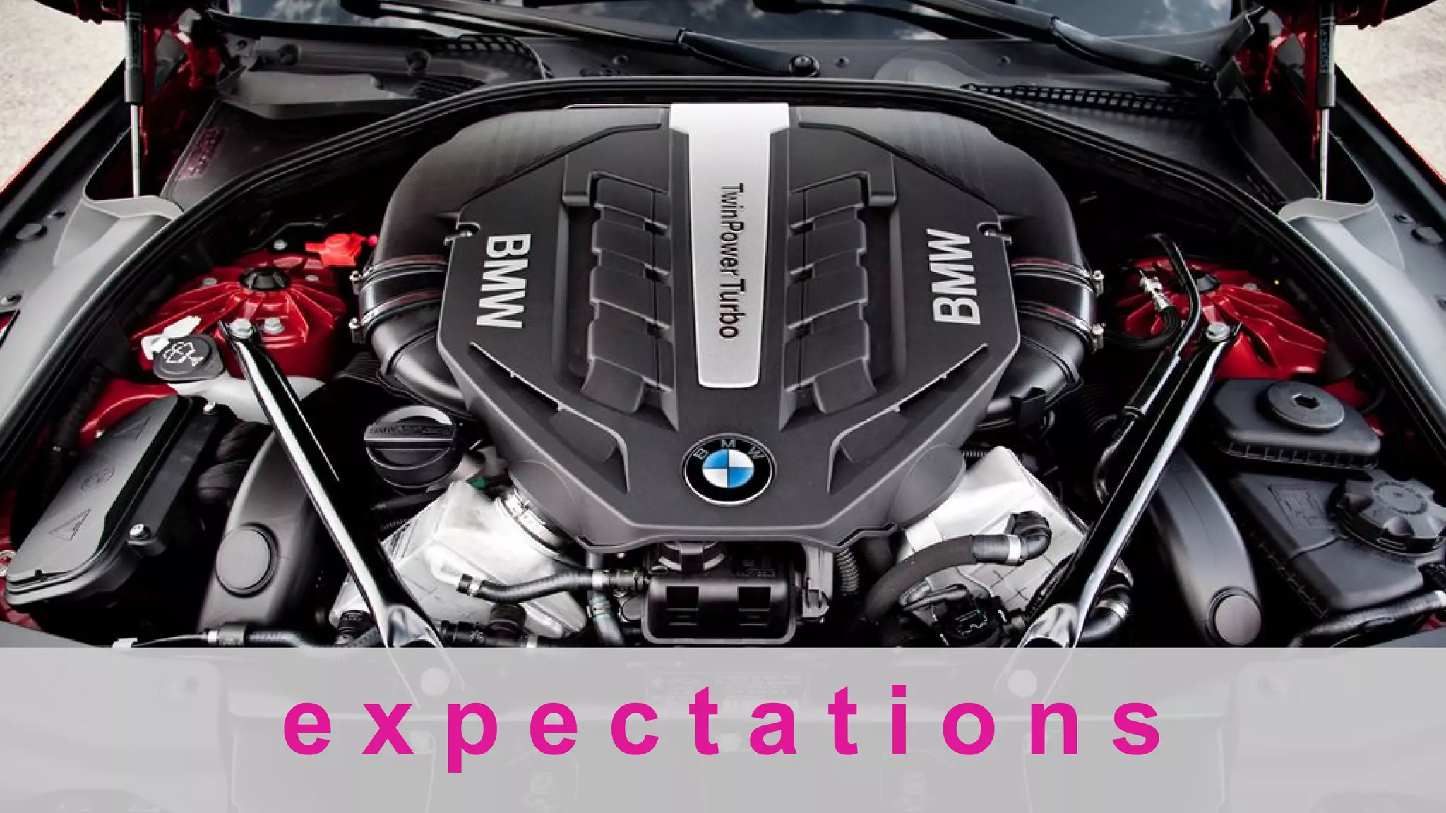 e x p e c t a t i o n s
 