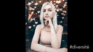 #diversité
 