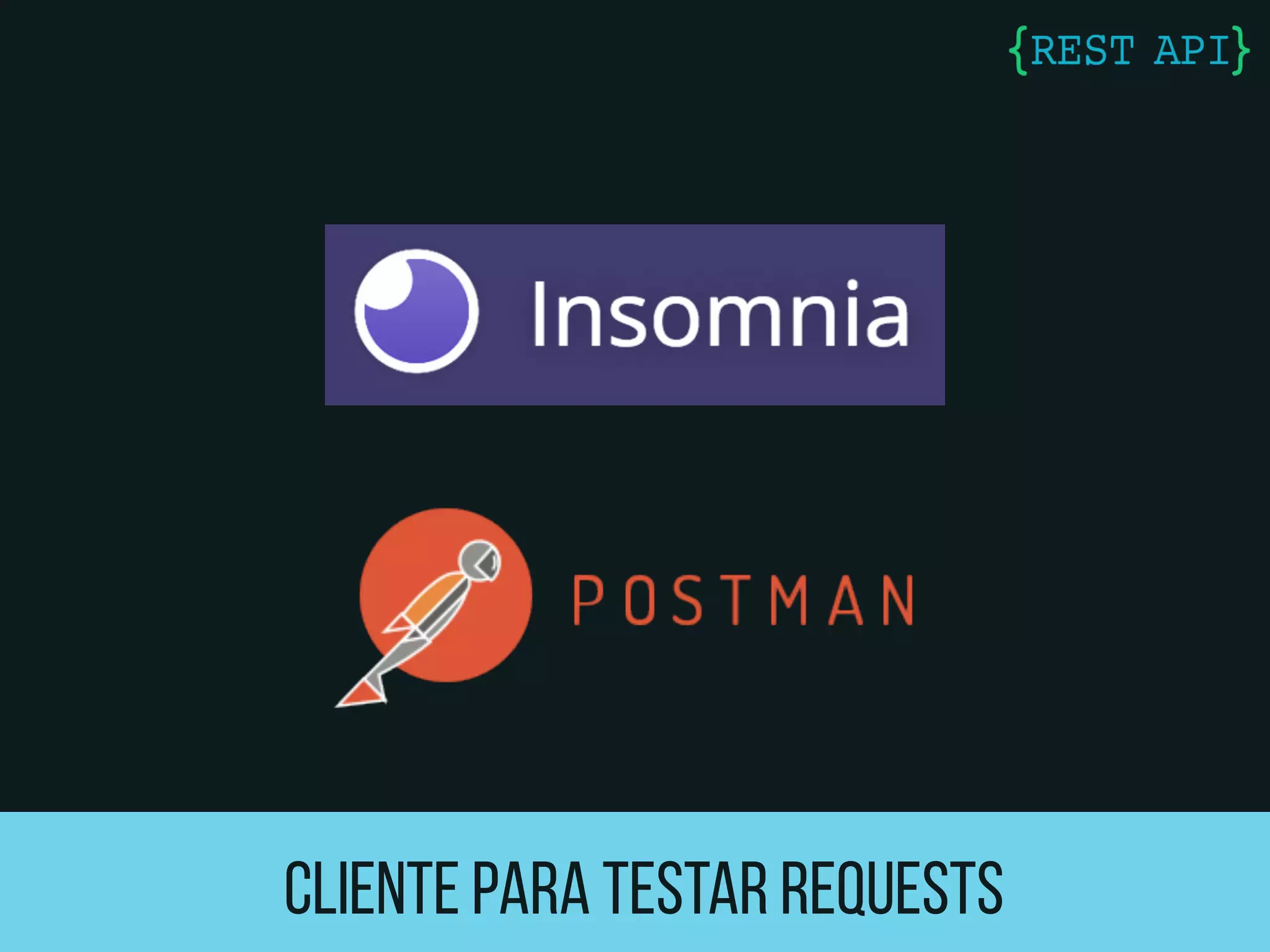 CLIENTE PARA TESTAR REQUESTS
 