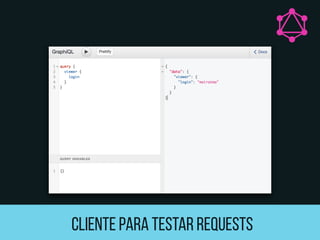 CLIENTE PARA TESTAR REQUESTS
 
