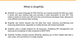 GraphQL with api development of all details | PPTX