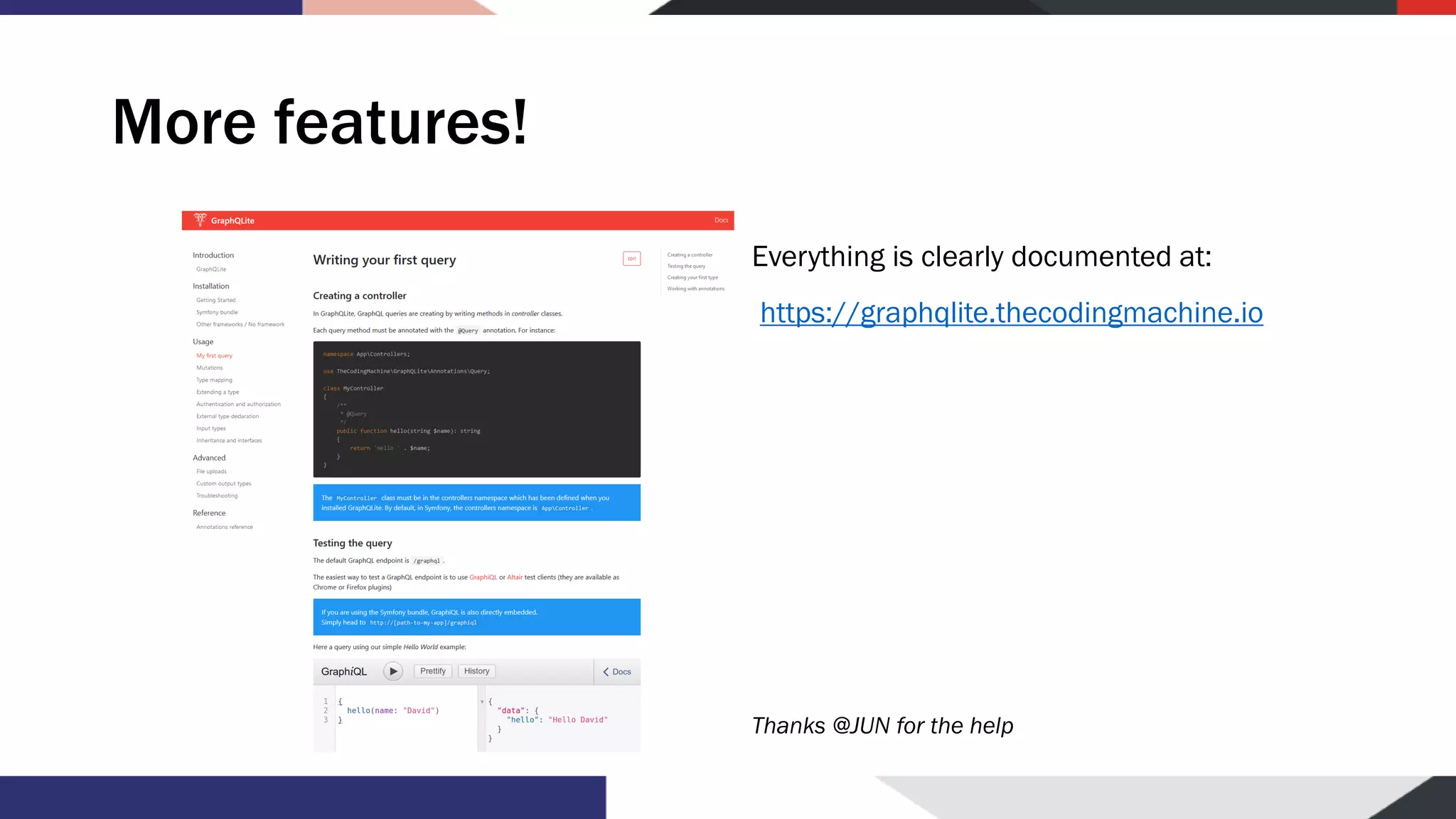 More features! Everything is clearly documented at: Thanks @JUN for the help https://graphqlite.thecodingmachine.io 