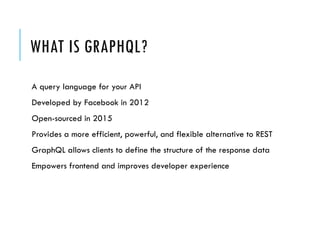 Introduction to GraphQL (A modern Approach) | PPTX