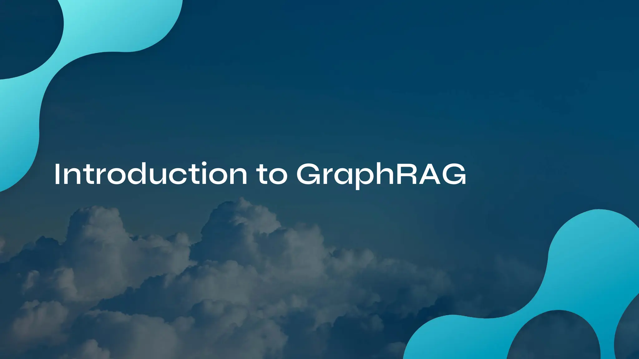 Introduction to GraphRAG
 