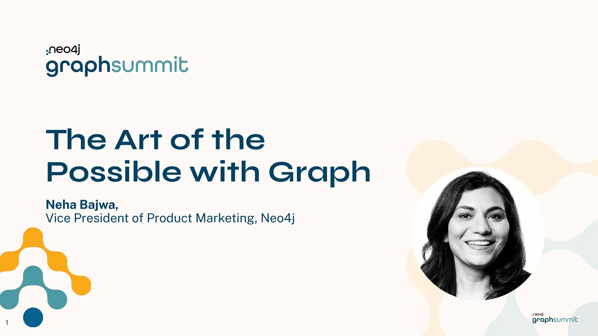 Neo4j Inc. All rights reserved 2023
The Art of the
Possible with Graph
Neha Bajwa,
Vice President of Product Marketing, Neo4j
1
 