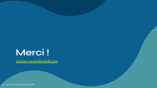 Merci !
nicolas.rouyer@neo4j.com
Neo4j Inc. All rights reserved 2024
12
 