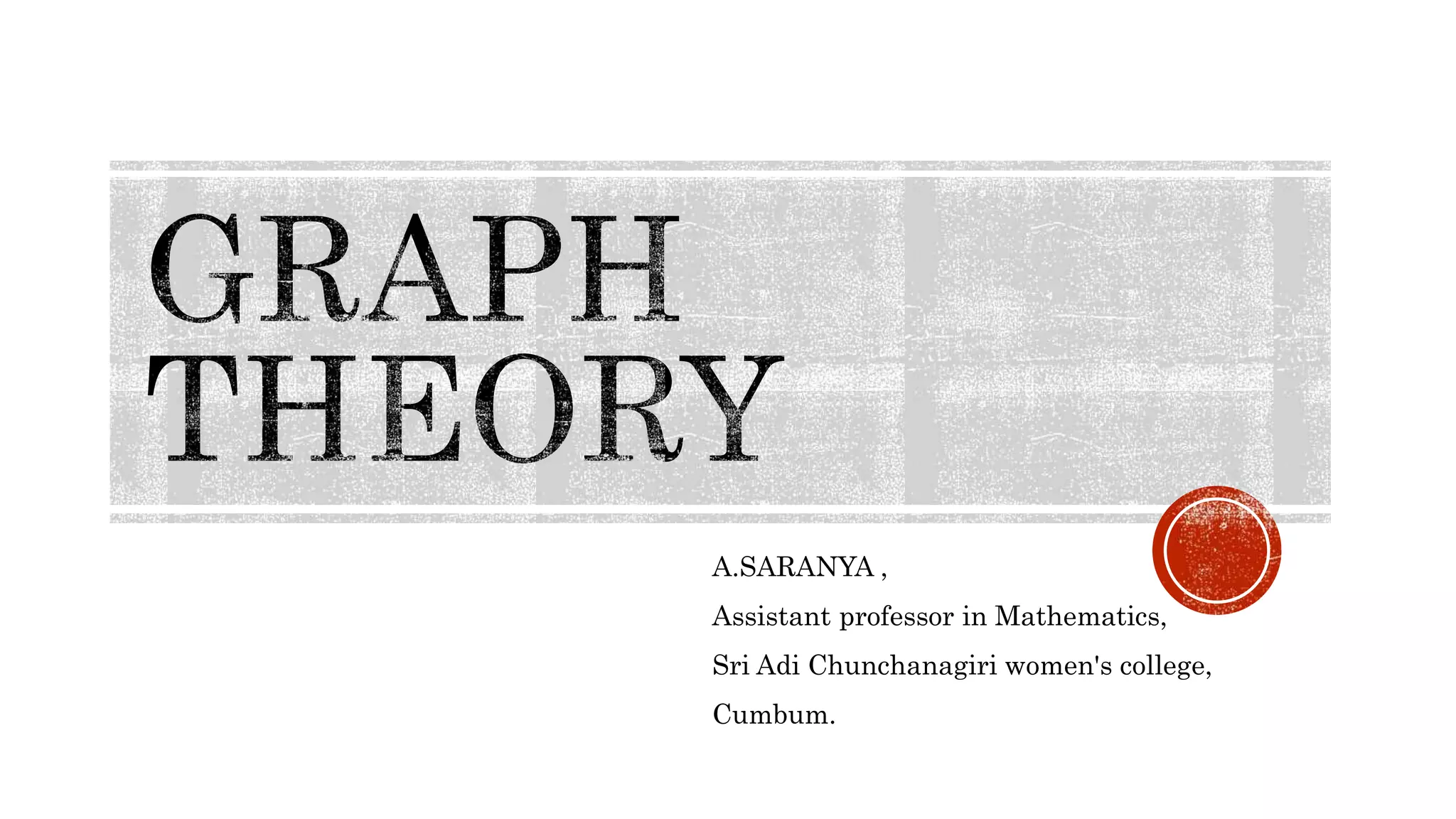 Graph theory ppt.pptx
