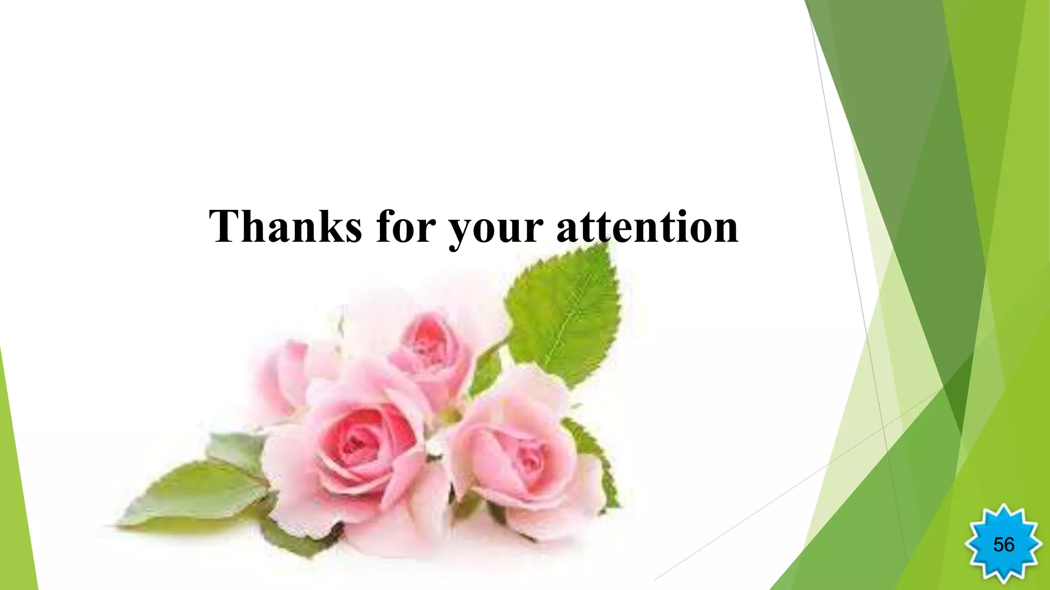 Thanks for your attention
56
 