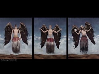 The Messenger Triptych - 2014
 