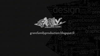 GrareFamilyTV par GrareFamilyProduction