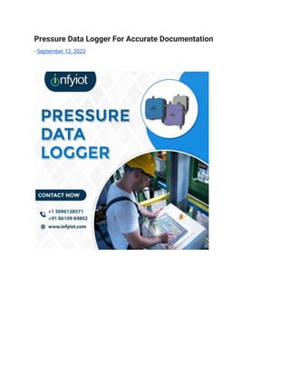 Pressure Data Logger For Accurate Documentation
- September 13, 2023
 