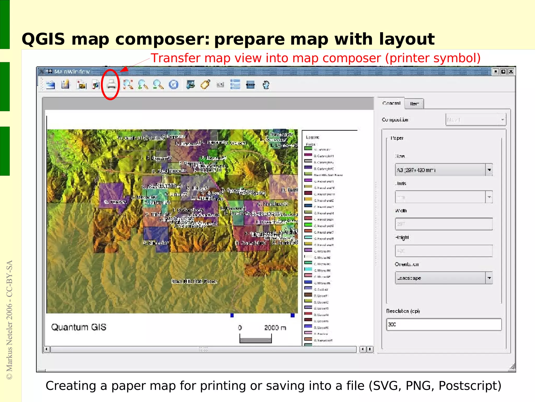 QGIS map composer: prepare map with layout Creating a paper map for printing or saving into a file (SVG, PNG, Postscript) Transfer map view into map composer (printer symbol) 