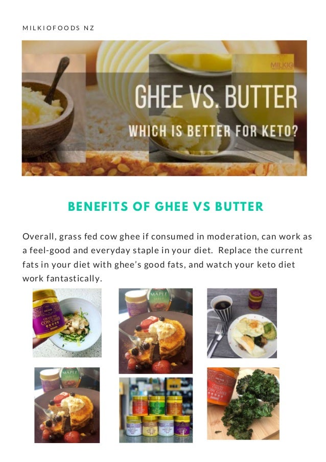 Grass fed ghee vs. butter which is better for keto _milkio