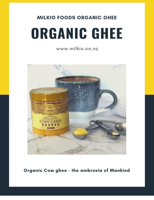 Grass fed organic ghee 5 reasons to call it versatile Milkio Foods