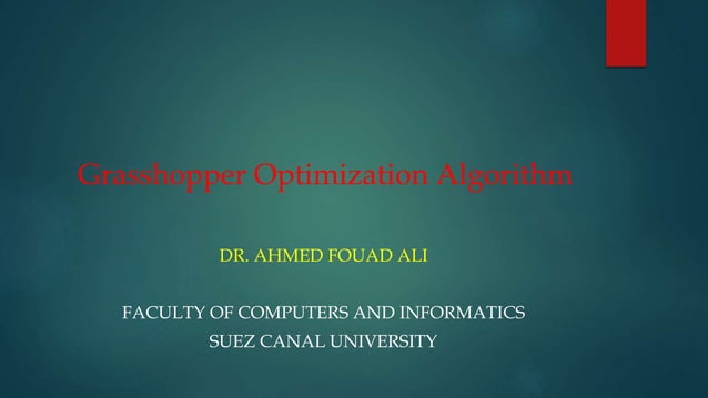 Grasshopper Optimization Algorithm Explained | PPT