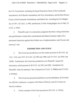 the U.S. Constitution, including the Equal Protection Clause of the Fourteenth
Amendment, the Fifteenth Amendment, the Fir...