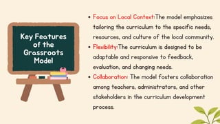 Root Model Education Grass Roots Model of Curriculum Development ppt.pdf