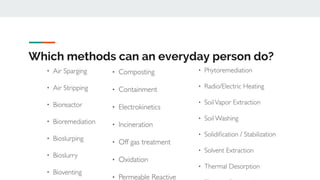 Which methods can an everyday person do?
 