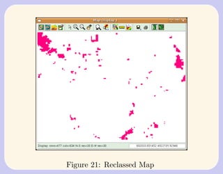 Figure 21: Reclassed Map