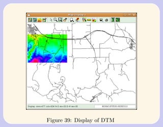 Figure 39: Display of DTM