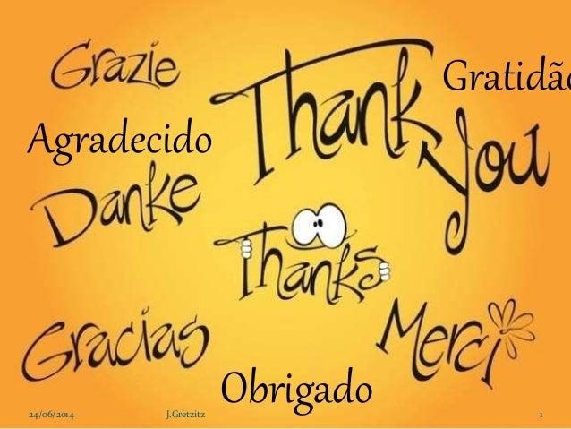 O Poder da Gratidão - Seja grato, seja feliz!