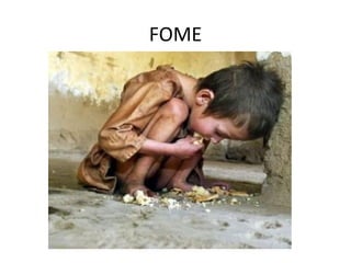 FOME
 