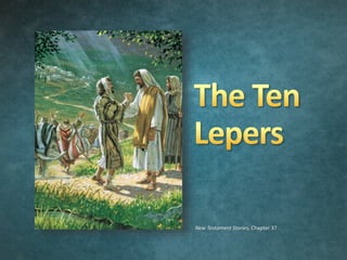 New Testament Stories, Chapter 37
 