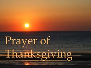 Prayer of
Thanksgiving