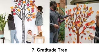 7. Gratitude Tree
 