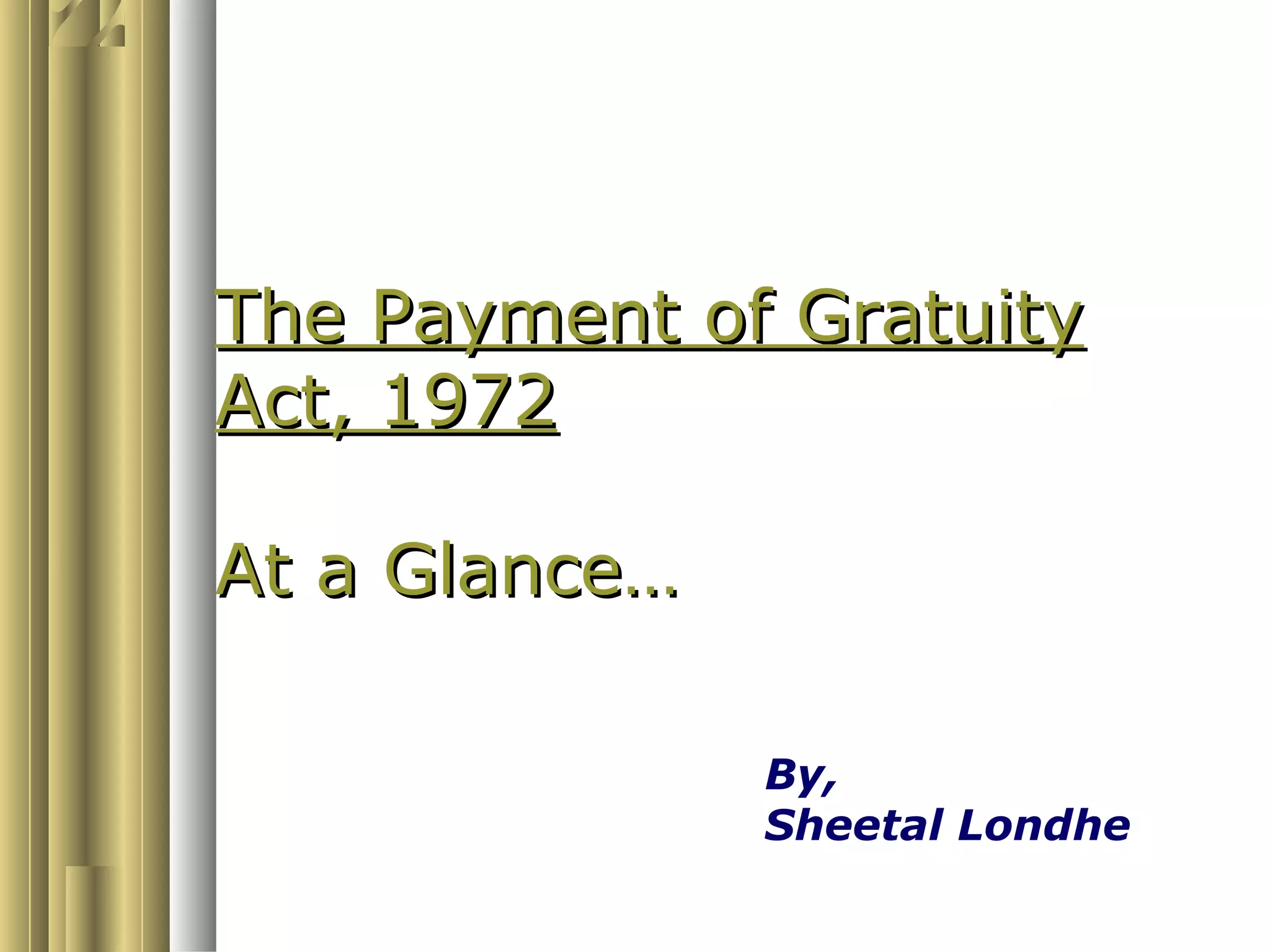 Gratuity 090715234036phpapp01 (1) PPT